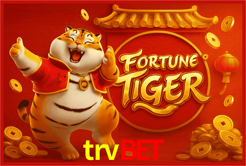 trvbet Fortune Tiger